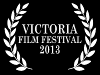 Victoria Film Festival - Feb 2013